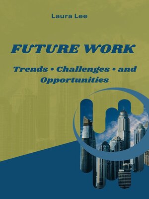 cover image of Future Work